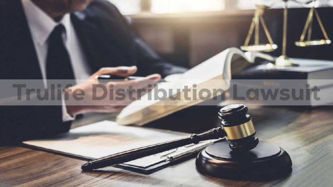 trulife distribution lawsuit